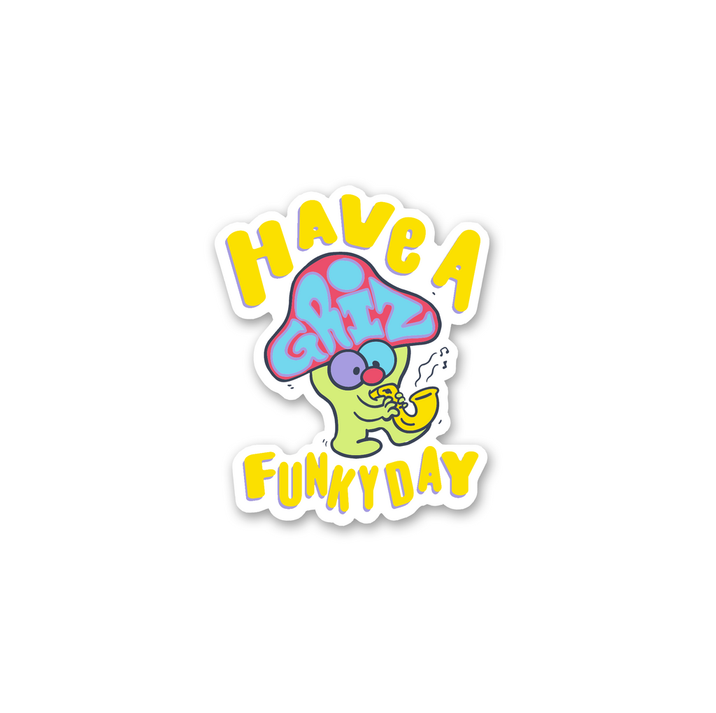 GRiZ "Have a Funky Day" Clear Vinyl Sticker